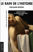 Le bain de l'histoire&nbsp;-&nbsp;Guillaume Mazeau