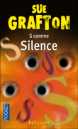 S comme silence&nbsp;-&nbsp;Sue Grafton