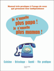Je n'appelle plus papa, je n'appelle plus maman