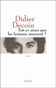 Est-ce ainsi que les femmes meurent ?