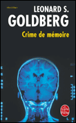 Crime de mémoire&nbsp;-&nbsp;L.S. Goldberg
