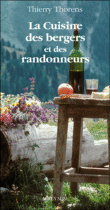 La cuisine des bergers et des randonneurs