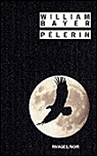 Pélerin&nbsp;-&nbsp;William Bayer