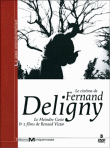 Le Cinéma de Fernand Deligny - Coffret&nbsp;-&nbsp;Fernand Deligny