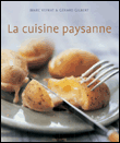 La cuisine paysanne&nbsp;-&nbsp;M. Veyrat, G. Gilbert