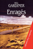 Enragés&nbsp;-&nbsp;Muriel Gardiner