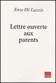 Lettre d'un ado à ses parents&nbsp;-&nbsp;Enzo Di Lazzio