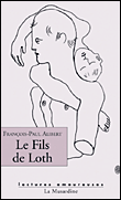 Le fils de Loth&nbsp;-&nbsp;François-Paul Alibert