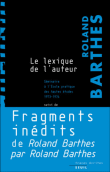 Le lexique de l'auteur&nbsp;-&nbsp;Roland Barthes
