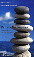 Pari sur les hommes&nbsp;-&nbsp;Pierre Barrere, Jean-Claude Montauze