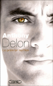 Le premier maillon&nbsp;-&nbsp;Anthony Delon