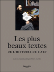 Les plus beaux textes de l'histoire de l'art&nbsp;-&nbsp;Pierre Sterckx