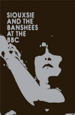 Siouxsie and the Banshees&nbsp;-&nbsp;At the BBC - Coffret 3 CD + 1 DVD