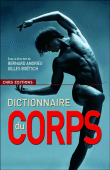 Dictionnaire du corps dans les sciences sociales&nbsp;-&nbsp;Bernard Andrieu