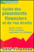 Guide des placements et de vos droits&nbsp;-&nbsp;Jean-Jacques Defaix