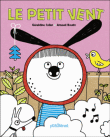 Le petit vent&nbsp;-&nbsp;Géraldine Collet, Arnaud Boutin