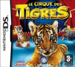 Le Cirque Des Tigres&nbsp;-&nbsp;