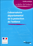 L'observatoire départemental de protection de l'enfance&nbsp;-&nbsp;Ministère de l'emploi et de Solidarité, Ministère des Affaires Sociales