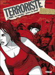Le terroriste, T1&nbsp;-&nbsp;Jean-Claude Bartoll, Pierpaolo Rovero