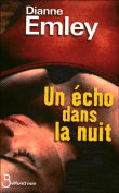 Un écho dans la nuit&nbsp;-&nbsp;Dianne Emley