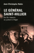Le général Saint-Hillier&nbsp;-&nbsp;Jean-Christophe Notin