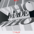 Who Made Who&nbsp;-&nbsp;Plot