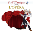 Enfant&nbsp;-&nbsp;Prof classique - Opéra