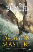 Dragon master, T1&nbsp;-&nbsp;Chris Bunch