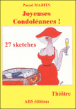 Joyeuses condoléances