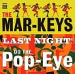 Last night - Do the pop eye