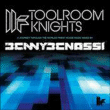 Benny Benassi&nbsp;-&nbsp;Toolroom knights