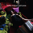 Katie Melua&nbsp;-&nbsp;Pictures