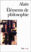 Eléments de philosophie&nbsp;-&nbsp;Alain