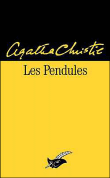 Les pendules&nbsp;-&nbsp;Agatha Christie