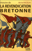 La revendication bretonne&nbsp;-&nbsp;M. Nicolas