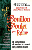 Premier bol de bouillon de poulet pour l'âme&nbsp;-&nbsp;Collectif