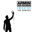Armin Van Buuren&nbsp;-&nbsp;Imagine the remixes