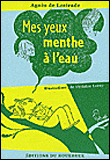 Mes yeux menthe à l'eau&nbsp;-&nbsp;Agnès de Lestrade