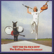 The Rolling Stones&nbsp;-&nbsp;Get yer ya ya's out !