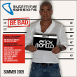Erick Morillo&nbsp;-&nbsp;Subliminal sessions summer 2009