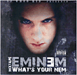 DJ Whoo Kid&nbsp;-&nbsp;Mixtape Eminem - What's your nem