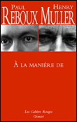 A la manière de 1 + 2&nbsp;-&nbsp;Reboux, Muller