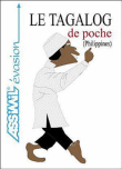 Le tagalog de poche Philippines&nbsp;-&nbsp;Collectif