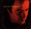 Michel Delpech&nbsp;-&nbsp;Michel Delpech