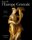 L'art de l'Europe Centrale&nbsp;-&nbsp;Collectif