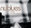 Nublues&nbsp;-&nbsp;Snow on the tracks