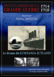 Le Drame de Lusitania-Jutland&nbsp;-&nbsp;Pierre Miquel