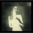 The Big Pink&nbsp;-&nbsp;A brief history of love