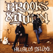 Brooks and Dunn&nbsp;-&nbsp;Hillbilly Deluxe