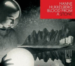Hanne Hukkelberg&nbsp;-&nbsp;Blood from a stone